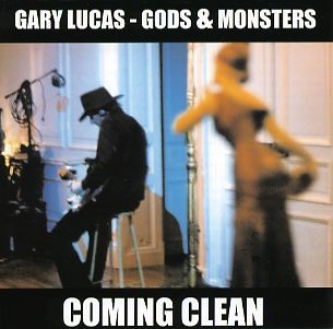 Lucas (Gary) & Gods and Monsters - Coming Clean