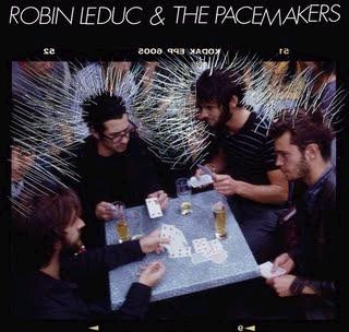 Leduc (Robin) & the Pacemakers - Robin Leduc & the Pacemakers