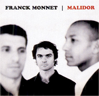 Monnet (Franck) - Malidor
