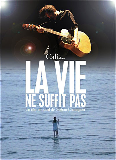 Cali - La Vie ne suffit pas