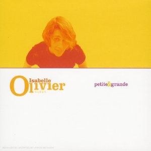 Isabelle Olivier - Petite & Grande