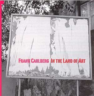 Carlberg (Frank) - In the Land of Art