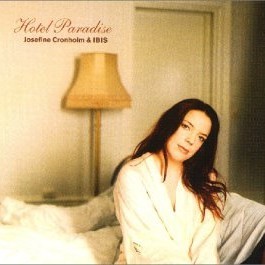Josephine Cronholm & Ibis - Hotel Paradise