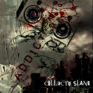 Collectif Slang - Addict