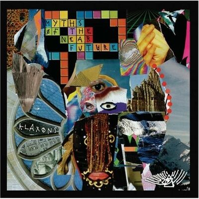 The Klaxons - Myths of the near future