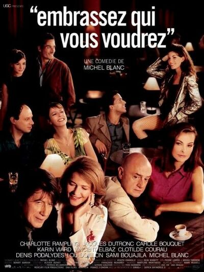 Jacques Dutronc dans Embrassez qui vous voudrez
