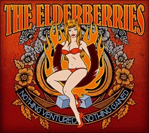 The Elderberries - Nothing Ventured Nothing Gained