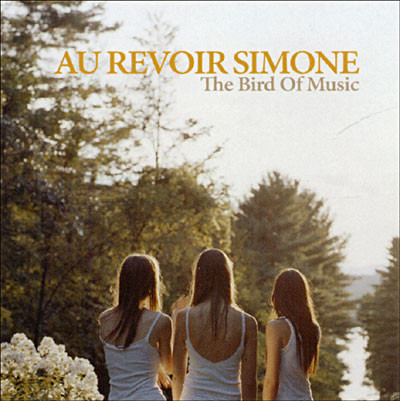 Au Revoir Simone - The Bird of Music