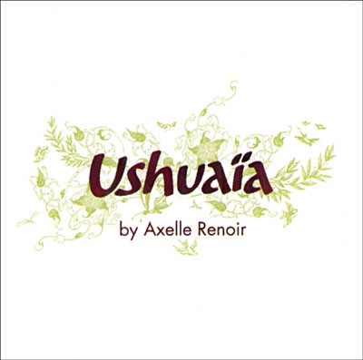 Renoir (Axelle) - Ushuaïa