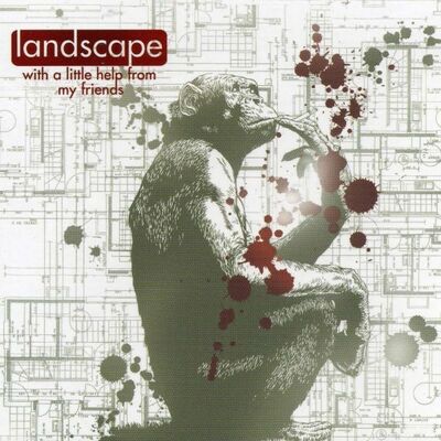 Landscape - With a Little Help From My Friends
