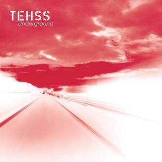 Tehss - Underground