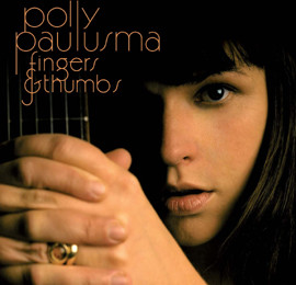 Paulusma (Polly) - Fingers & Thumbs