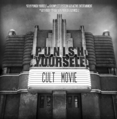 Punish Yourself - Cult Movie