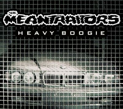 The Meantraitors - Heavy Boogie