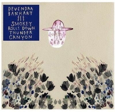 Banhart (Devendra) - Smokey Rolls Down Thunder Canyon
