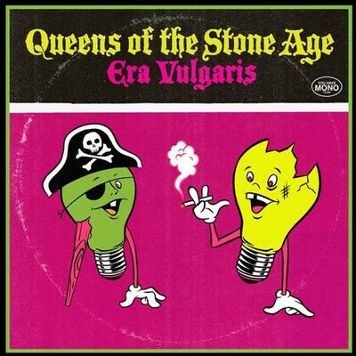 Queens of the Stone Age - Era Vulgaris
