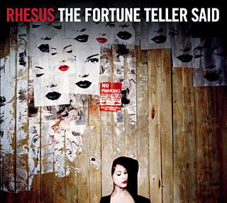 Rhesus - The Fortune Teller Said
