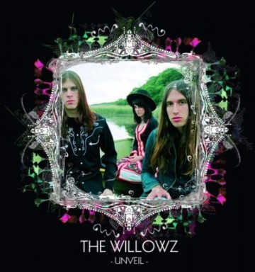 The Willowz - Unveil
