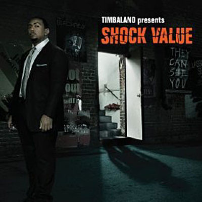 Timbaland - Timbaland Presents Shock Value 