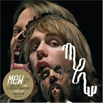 Mew - And The Glass Handed Kites