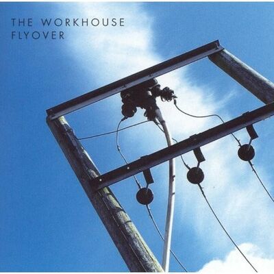 The Workhouse - Flyover