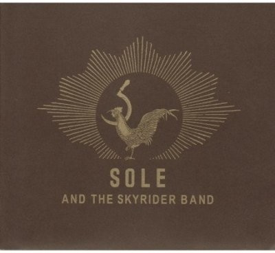 Sole - Sole and The Skyrider Band