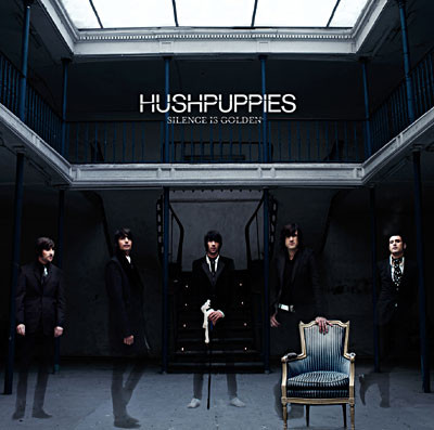 Hushpuppies - Silence Is Golden