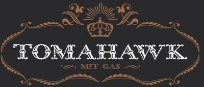 Tomahawk - Mit Gas