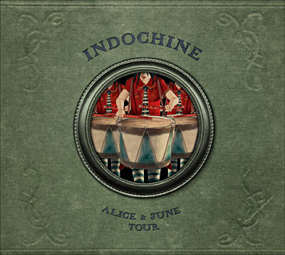 Indochine - Alice & June Tour