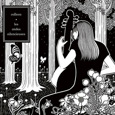 Colleen - Les Ondes silencieuses