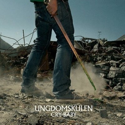 Ungdomskulen - Cry Baby