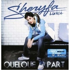 Sheryfa Luna - Quelque Part [Single]