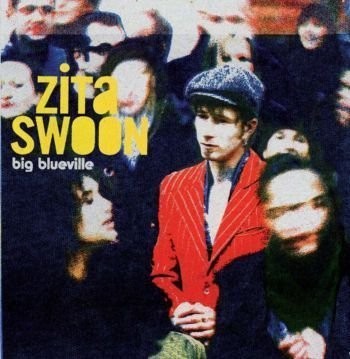 Zita Swoon - Big Blueville