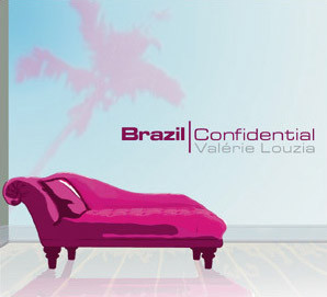 Louzia (Valérie) - Brazil Confidential