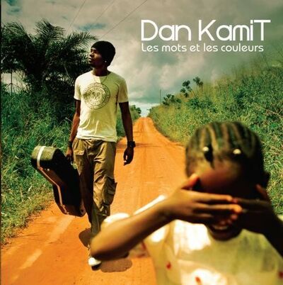 Kamit (Dan) - Les mots et les couleurs