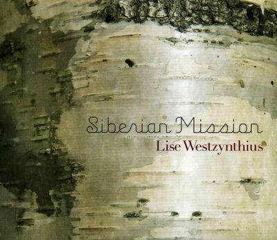 Westzynthius (Lise) - Siberian Mission