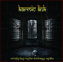 Karmic Link - No Light But Rather Darkness Visible