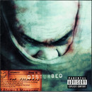 Disturbed - The sickness & Believe