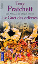 Annales du Disque-Monde (Les) - Tome 15 - Le guet des orfèvres