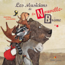 musiciens de la Nouvelle Brême (Les)
