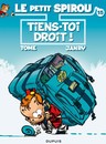 Petit Spirou (Le) - Tome 15 - Tiens-toi droit !