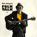 Dick Annegarn parle couramment le folk : Folk Talk