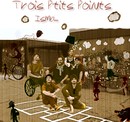 Trois petits points, écoutez-les