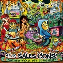 Les Sales Cons - Mettez-vous des claques, ou au pire mettez-en leur !
