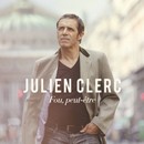 Julien Clerc est fou, peut-être