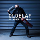 Oldelaf - Le monde est beau
