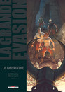 Grande évasion (La) - Tome 2 - Le Labyrinthe