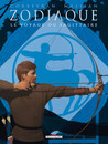 Zodiaque - Tome 9 - Le voyage du Sagittaire