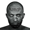 La Canaille nous offre sa nausée