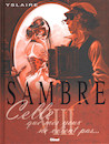 Sambre - Tome VIII - Celle que mes yeux ne voient pas...